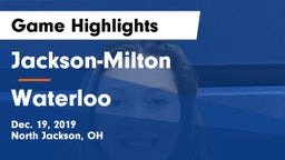 Jackson-Milton  vs Waterloo  Game Highlights - Dec. 19, 2019