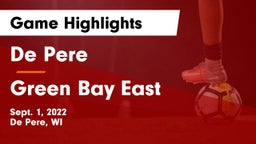De Pere  vs Green Bay East  Game Highlights - Sept. 1, 2022