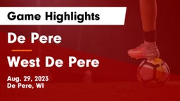 De Pere  vs West De Pere  Game Highlights - Aug. 29, 2023