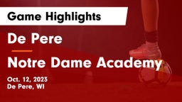 De Pere  vs Notre Dame Academy Game Highlights - Oct. 12, 2023