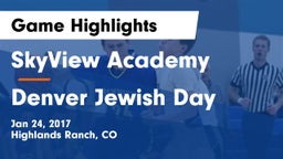 SkyView Academy  vs Denver Jewish Day Game Highlights - Jan 24, 2017