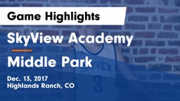 SkyView Academy  vs Middle Park  Game Highlights - Dec. 13, 2017