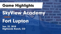 SkyView Academy  vs Fort Lupton  Game Highlights - Jan. 22, 2018