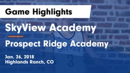 SkyView Academy  vs Prospect Ridge Academy Game Highlights - Jan. 26, 2018