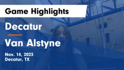 Decatur  vs Van Alstyne  Game Highlights - Nov. 14, 2023