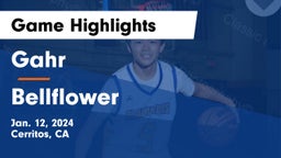 Gahr  vs Bellflower  Game Highlights - Jan. 12, 2024