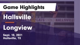 Hallsville  vs Longview  Game Highlights - Sept. 10, 2021