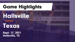 Hallsville  vs Texas  Game Highlights - Sept. 17, 2021
