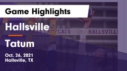 Hallsville  vs Tatum  Game Highlights - Oct. 26, 2021