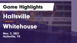 Hallsville  vs Whitehouse  Game Highlights - Nov. 2, 2021