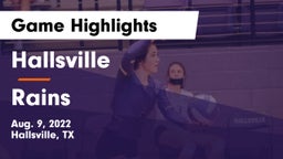 Hallsville  vs Rains  Game Highlights - Aug. 9, 2022