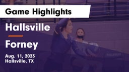 Hallsville  vs Forney  Game Highlights - Aug. 11, 2023
