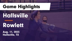 Hallsville  vs Rowlett  Game Highlights - Aug. 11, 2023