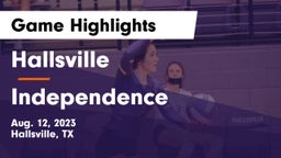 Hallsville  vs Independence  Game Highlights - Aug. 12, 2023
