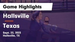 Hallsville  vs Texas  Game Highlights - Sept. 22, 2023