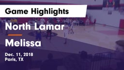 North Lamar  vs Melissa  Game Highlights - Dec. 11, 2018