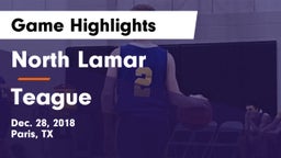 North Lamar  vs Teague  Game Highlights - Dec. 28, 2018