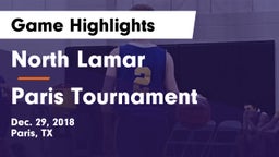 North Lamar  vs Paris Tournament Game Highlights - Dec. 29, 2018