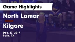 North Lamar  vs Kilgore  Game Highlights - Dec. 27, 2019