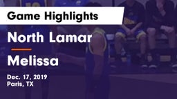 North Lamar  vs Melissa  Game Highlights - Dec. 17, 2019