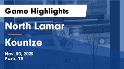 North Lamar  vs Kountze  Game Highlights - Nov. 30, 2023