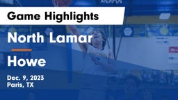 North Lamar  vs Howe  Game Highlights - Dec. 9, 2023