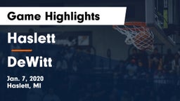 Haslett  vs DeWitt  Game Highlights - Jan. 7, 2020