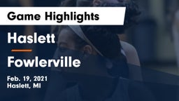 Haslett  vs Fowlerville  Game Highlights - Feb. 19, 2021