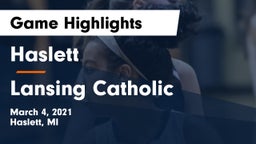 Haslett  vs Lansing Catholic  Game Highlights - March 4, 2021