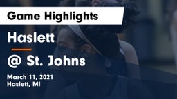 Haslett  vs @ St. Johns Game Highlights - March 11, 2021