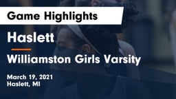 Haslett  vs Williamston Girls Varsity Game Highlights - March 19, 2021