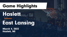 Haslett  vs East Lansing  Game Highlights - March 4, 2022
