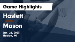 Haslett  vs Mason  Game Highlights - Jan. 26, 2023