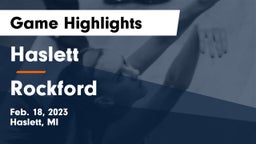 Haslett  vs Rockford  Game Highlights - Feb. 18, 2023