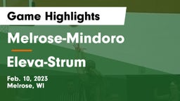 Melrose-Mindoro  vs Eleva-Strum  Game Highlights - Feb. 10, 2023