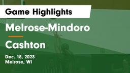Melrose-Mindoro  vs Cashton  Game Highlights - Dec. 18, 2023