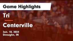 Tri  vs Centerville  Game Highlights - Jan. 18, 2024
