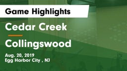 Cedar Creek  vs Collingswood  Game Highlights - Aug. 20, 2019