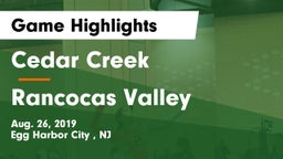 Cedar Creek  vs Rancocas Valley  Game Highlights - Aug. 26, 2019