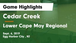 Cedar Creek  vs Lower Cape May Regional  Game Highlights - Sept. 6, 2019
