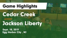 Cedar Creek  vs Jackson Liberty  Game Highlights - Sept. 18, 2019