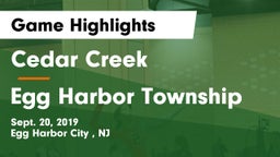 Cedar Creek  vs Egg Harbor Township Game Highlights - Sept. 20, 2019