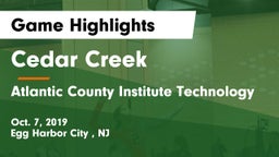 Cedar Creek  vs Atlantic County Institute Technology Game Highlights - Oct. 7, 2019