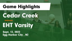 Cedar Creek  vs EHT Varsity Game Highlights - Sept. 12, 2022