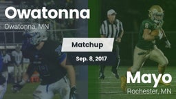 Matchup: Owatonna  vs. Mayo  2017