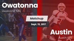 Matchup: Owatonna  vs. Austin  2017