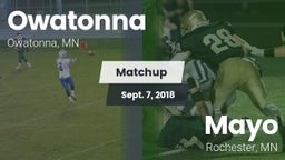 Matchup: Owatonna  vs. Mayo  2018