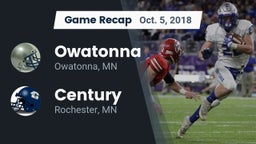 Recap: Owatonna  vs. Century  2018