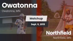 Matchup: Owatonna  vs. Northfield  2019