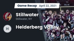 Recap: Stillwater  vs. Helderberg Valley 2021